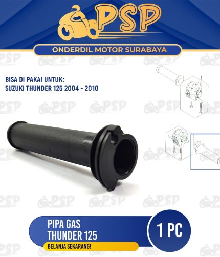 Pipa Gas Thunder 125 - Selongsong Gas Kanan Suzuki THUNDER 125 Lama 2004 - 2010