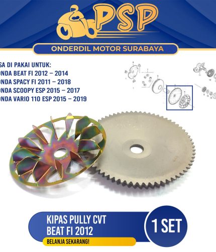 Kipas Pully Beat FI 2012 (1 SET) - Lawan Rumah Roller Pulley Honda Scoopy K16R Spacy FI Vario ESP